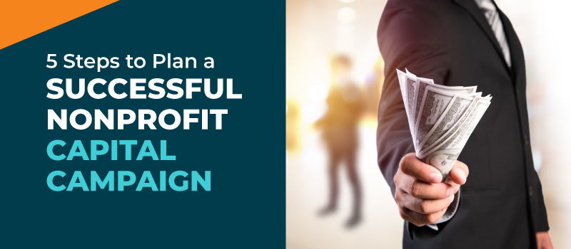 The title of the post: “5 Steps to Plan a Successful Nonprofit Capital Campaign.”